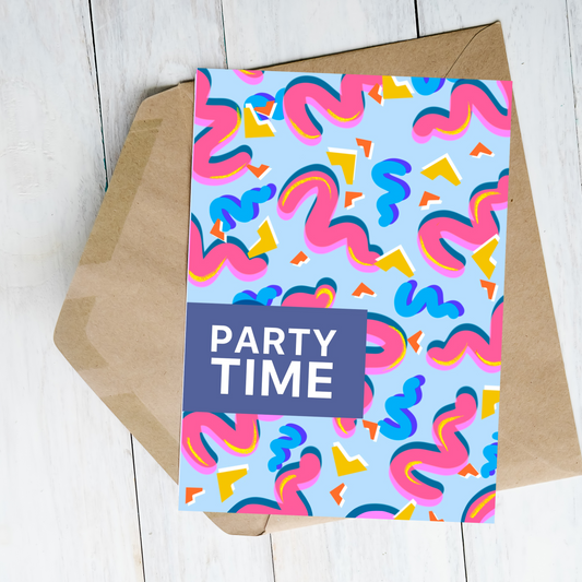 PRE-ORDER: Party time greetings card