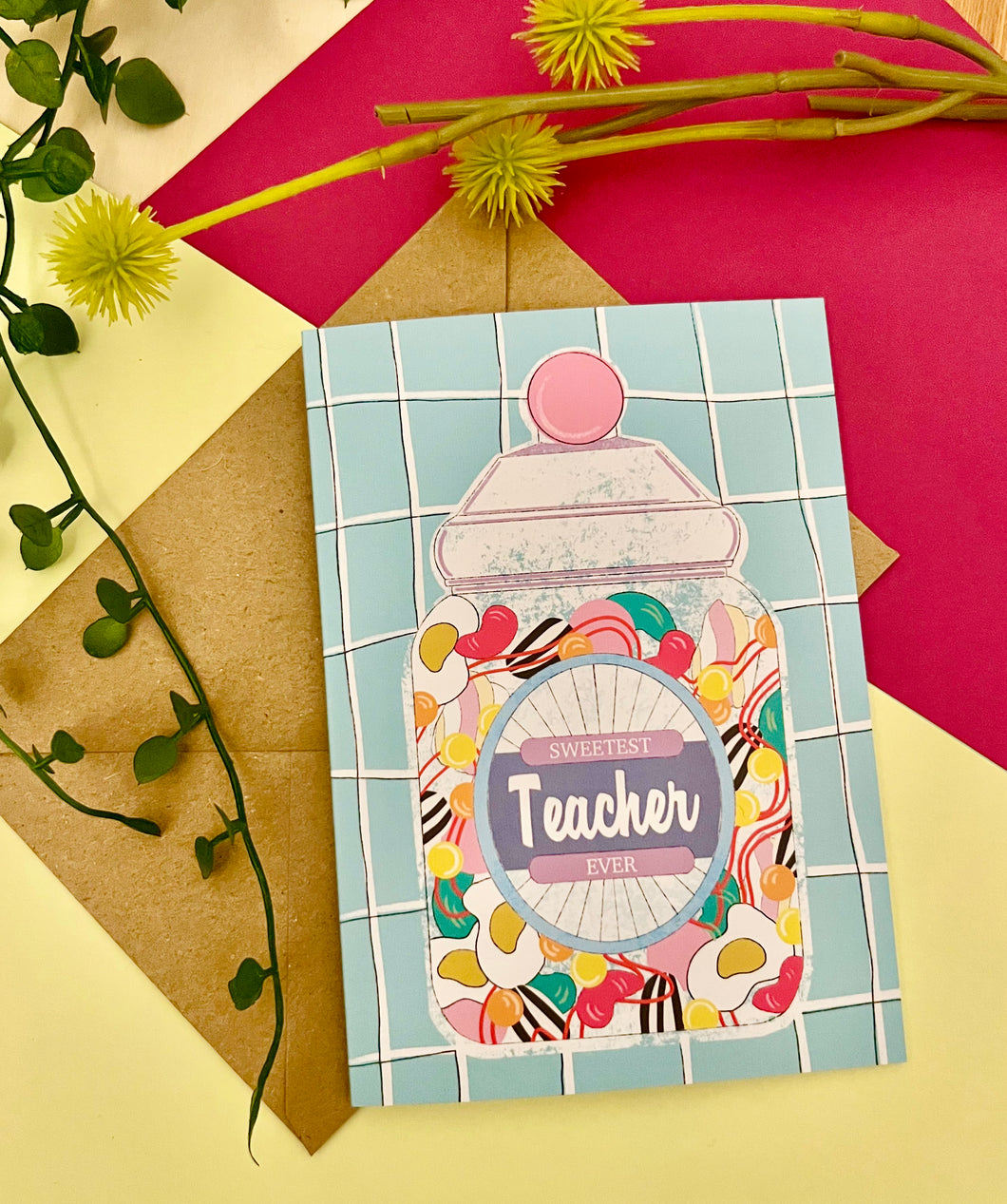 ‘Sweetest teacher ever’ greetings card